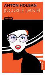 Icon image Jocurile Daniei - Editura Publisol