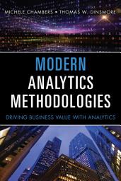Icon image Modern Analytics Methodologies: Driving Business Value with Analytics