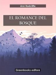 Icon image El romance del bosque
