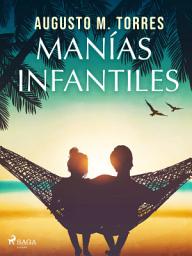 Icon image Manías infantiles