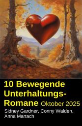 Icon image 10 Bewegende Unterhaltungs-Romane Oktober 2025