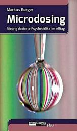 Icon image Microdosing: Niedrig dosierte Psychedelika im Alltag