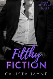 Icon image Filthy Fiction