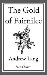 Icon image The Gold of Fairnilee