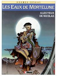 Icon image Les eaux de Mortelune: Les Yeux de Nicolas