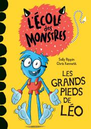 Icon image Les grands pieds de Léo - Niveau de lecture 2