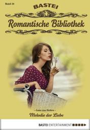 Icon image Romantische Bibliothek - Folge 24: Melodie der Liebe