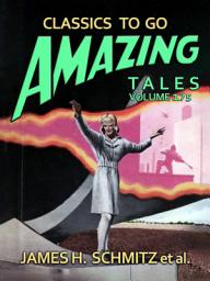 Icon image Amazing Tales Volume 175: Restored Classics to Go Edition