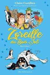 Icon image Zoreille du Bois-Joli - tome 3 - Mes bébés !