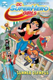 Icon image DC Super Hero Girls: Summer Olympus: Volume 3