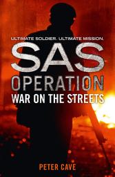 Icon image War on the Streets (SAS Operation)