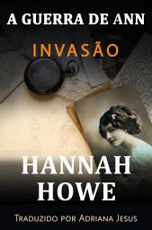 Icon image A Guerra de Ann: Invasão