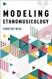 Icon image Modeling Ethnomusicology