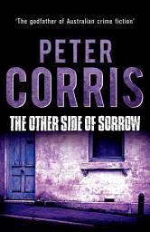 Icon image The Other Side of Sorrow: Cliff Hardy 23