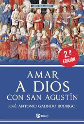 Icon image Amar a Dios con san Agustín