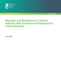 Icon image Migration and remittances in Central America: New evidence and pathways for future research