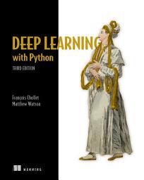 Icon image Deep Learning with Python, Third Edition