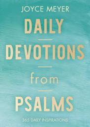 Icon image Daily Devotions from Psalms: 365 Daily Inspirations