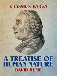 Icon image A Treatise of Human Nature