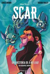Icon image Scar – Uma história de O Rei Leão em graphic novel