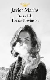 Icon image Javier Marías (edición pack con: Berta Isla | Tomás Nevinson)