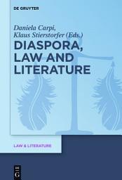 Icon image Diaspora, Law and Literature