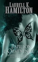Icon image Anita Blake, T9 : Papillon d'Obsidienne