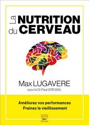 Icon image La Nutrition du cerveau