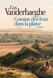 Icon image Comme des feux dans la plaine