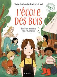 Icon image L'ECOLE DES BOIS - Jour de rentrée pour Garance