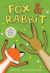 Icon image Fox & Rabbit (Fox & Rabbit Book #1)