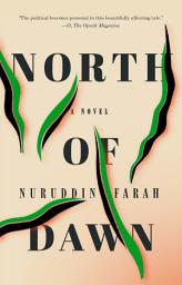 Icon image North of Dawn: A Novel