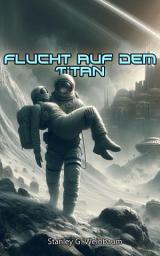 Icon image Flucht auf dem Titan