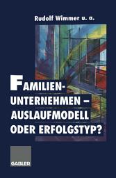 Icon image Familienunternehmen — Auslaufmodell oder Erfolgstyp?