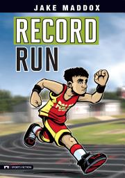 Icon image Jake Maddox: Record Run