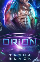 Icon image Orion: Arkadian Alien Mail Order Brides #1 (Intergalactic Dating Agency)