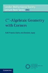 Icon image C∞-Algebraic Geometry with Corners