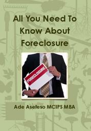 Icon image All You Need to Know About Foreclosure