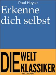 Icon image Erkenne dich selbst: Novelle, Ausgabe 3