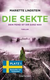 Icon image Die Sekte - Dein Feind ist dir ganz nah: Thriller