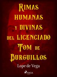 Icon image Rimas humanas y divinas del licenciado Tomé de Burguillos