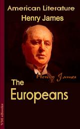 Icon image The Europeans: American Literature