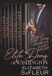 Icon image Elite Doms of Washington: Boxed Set (vol. 1-6): Hot billionaire romance