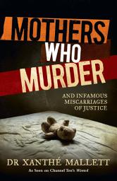 Icon image Mothers Who Murder