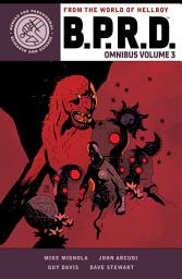 Icon image B.P.R.D. Omnibus Volume 3