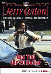 Icon image Jerry Cotton Sonder-Edition 3: Der Tod für 20 Dollar