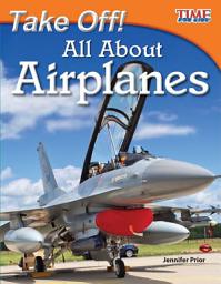 Icon image Take Off! All About Airplanes: Read Along or Enhanced eBook