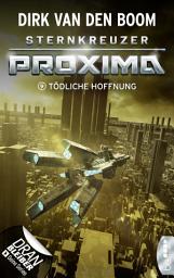Icon image Sternkreuzer Proxima - Tödliche Hoffnung: Folge 9