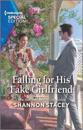 Icon image Falling for His Fake Girlfriend: An Opposites-Attract Fake Dating Romance