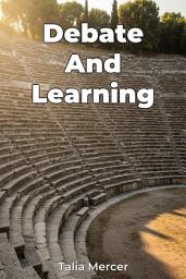 Icon image Debate And Learning